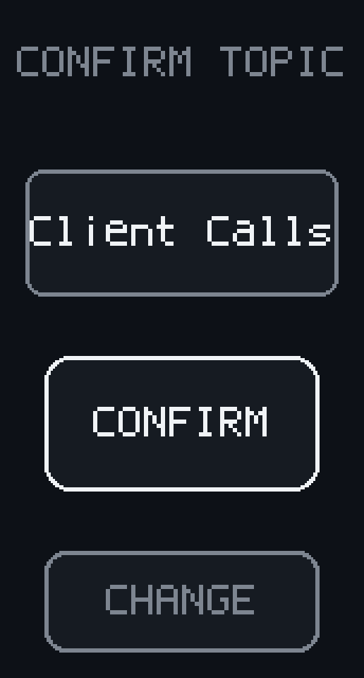 Phone Box screen: Confirm topic